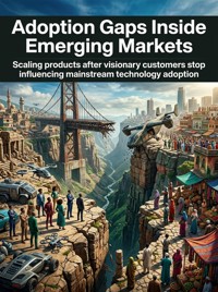 Adoption Gaps Inside Emerging Markets - Evan Mercert - ebook