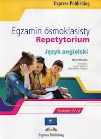 Egzamin ósmoklasisty Język angielski Repetytorium - Dooley Jenny, Sendor-Lis Bożena, Cholewa-Zawadzka Alicja - książka