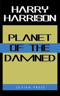 Planet of the Damned - Harry Harrison - ebook