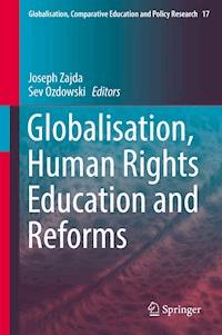 Globalisation, Human Rights Education and Reforms - - ebook