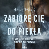 Zabiorę Cię do piekła - Prusik Anna - ebook + audiobook + książka