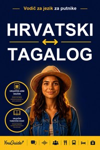 The Language Guide for Travelers - Croatian to Tagalog - YouGuide - ebook