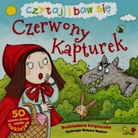 Czytaj i baw się Czerwony kapturek -  - książka