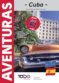 Kuba. - Liliana Poszumska, Anaheli Vazquez - ebook