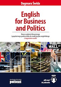 English for Business and Politics - Dagmara Świda - ebook + książka