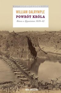 Powrót króla - William Dalrymple - książka
