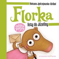 Florka Listy do Józefiny - Roksana Jędrzejewska-Wróbel - książka