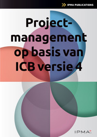 Projectmanagement op basis van ICB4 - Bert Hedeman - ebook