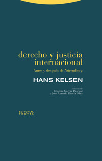 Derecho y justicia internacional - Hans Kelsen - ebook