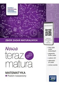 Nowa Teraz Matura Matematyka Zbiór zadań maturalnych Poziom rozszerzony - Babiański Wojciech, Chańko Lech, Czarnowska Joanna - książka