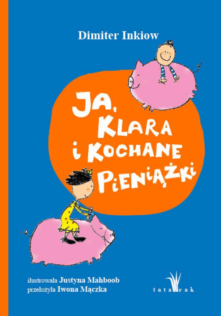 Ja, Klara i kochane pieniążki - Inkiow Dimiter - książka