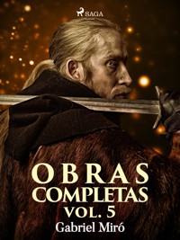 Obras Completas vol. V - Gabriel Miró - ebook