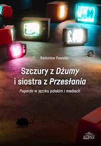 Szczury z Dżumy i siostra z Przesłania - Pawelec Radosław - książka