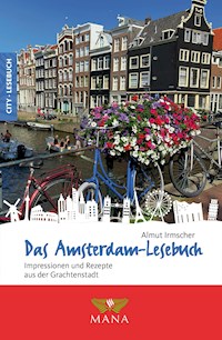Das Amsterdam-Lesebuch - Almut Irmscher - ebook