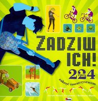 Zadziw ich 224 razy zakręć towarzystwem - Stephens Sarah Hines, Mann Bethany - książka
