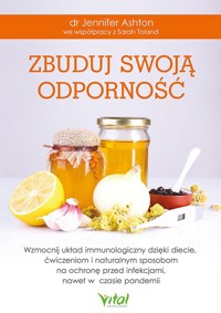Zbuduj swoją odporność - Jennifer Ashton - książka