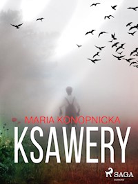 Ksawery - Maria Konopnicka - ebook