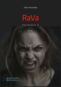 RaVa: Endzeit-Thriller in der Zombie-Apokalypse - Tibor Nemelka - ebook