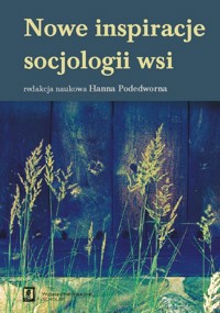 Nowe inspiracje socjologii wsi -  - książka