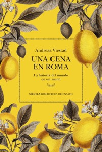 Una cena en Roma - Viestad Andreas - ebook