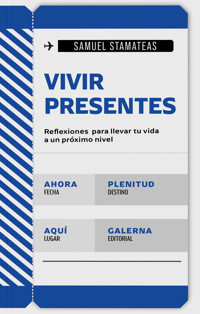 Vivir presentes - Stamateas Samuel - ebook