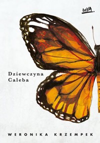 Dziewczyna Caleba - Weronika Krzempek - ebook