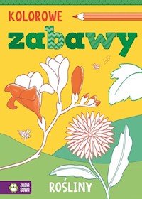 Kolorowe zabawy Rośliny -  - książka