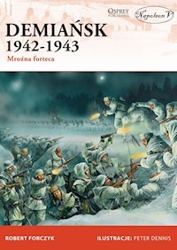 Demiańsk 1942-1943 - Forczyk Robert - książka
