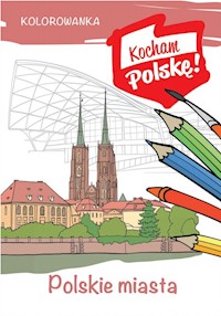 Kolorowanka Polskie miasta - Kiełbasiński Krzysztof - książka