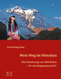 Mein Weg im Himalaya - Pearl Hong Chen - ebook