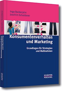 Konsumentenverhalten und Marketing - Ingo Balderjahn - ebook