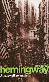 A Farewell to Arms - Hemingway Ernest - książka