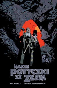 Nasze potyczki ze złem - Mignola Mike, Johnson-Cadwell W. - książka