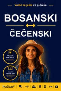The Language Guide for Travelers - Bosnian to Chechen - YouGuide - ebook