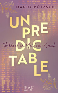 Unpredictable - Mandy Pötzsch - ebook