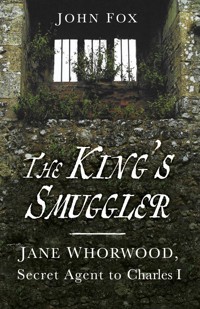 The King's Smuggler - John Fox - ebook