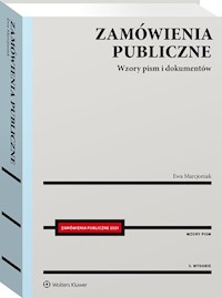 Zamówienia publiczne Wzory pism i dokumentów - Marcjoniak Ewa - książka