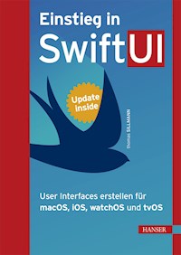 Einstieg in SwiftUI - Thomas Sillmann - ebook