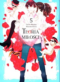 Teoria miłości 5 - Masaki Satou, Keiya Mizuno - książka