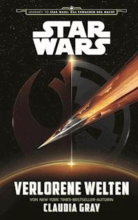 Star Wars: Verlorene Welten - Claudia Gray - ebook