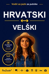 The Language Guide for Travelers - Croatian to Welsh - YouGuide - ebook