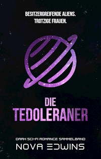 Die Tedoleraner - Nova Edwins - ebook