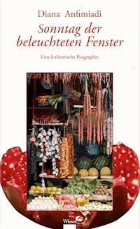 Sonntag der beleuchteten Fenster - Diana Anfimiadi - ebook