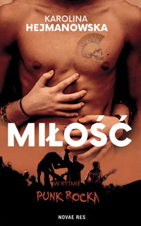 Miłość w rytmie punk rocka - Hejmanowska Karolina - ebook + książka