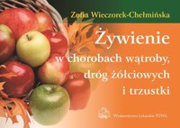 Żywienie w chorobach wątroby, dróg żółciowych i trzustki - Wieczorek-Chełmińska Zofia - książka