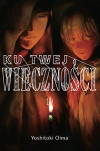 Ku twej wieczności 19 - Oima Yoshitoki - książka