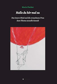 Hallo du hör mal zu - Maria Fischer - ebook