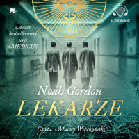Lekarze - Noah Gordon - audiobook