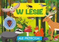 Ale przyroda W lesie -  - książka