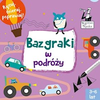 Kapitan Nauka Bazgraki w podróży Piszę i zmazuję! - - książka